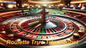 Roulette trực tiếp Sbobet